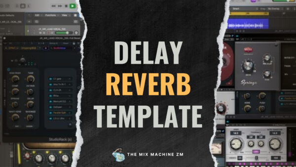Delay & Reverb Template
